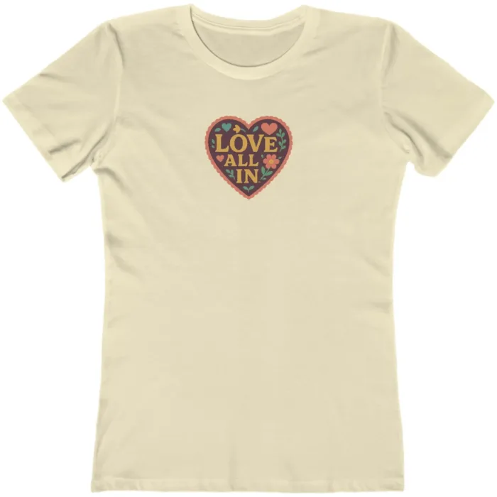 Love All In™, Heart, Luxury Women’s Graphic Tee T-Shirt, Boyfriend, Design 5 - Image 9